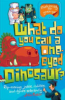 What_do_you_call_a_one-eyed_dinosaur_