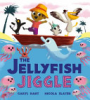 The_jellyfish_jiggle