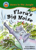 Flora_s_big_noise