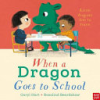 When_a_dragon_goes_to_school